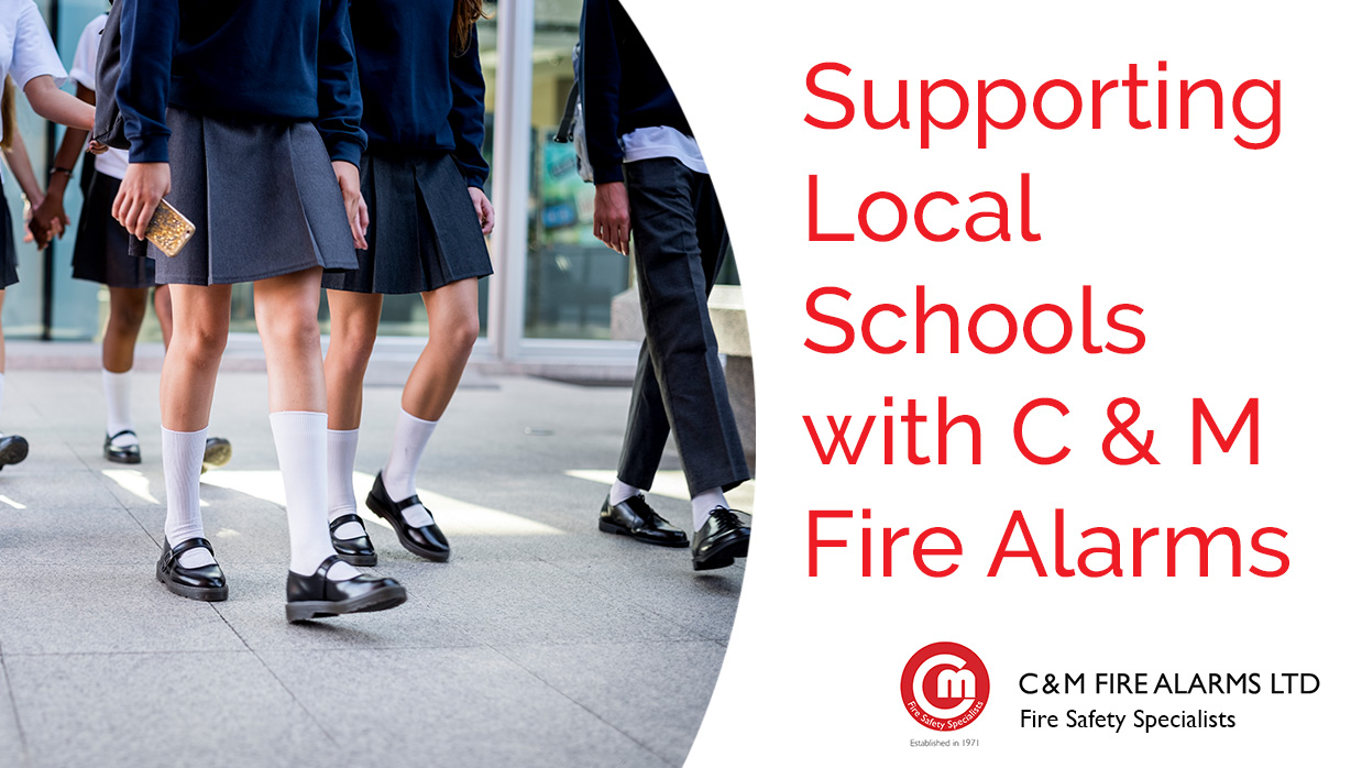 Supporting Local Schools with C & M Fire Alarms